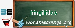 WordMeaning blackboard for fringillidae